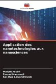 Application des nanotechnologies aux nanosciences
