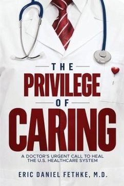 The Privilege of Caring - Fethke, Eric Daniel