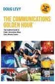 The Communications Golden Hour