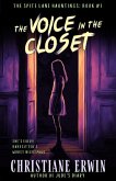 The Voice in the Closet