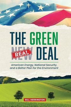 The Green Real Deal - Herrington, Bill