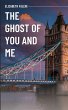 The Ghost of You and Me - Bild 1
