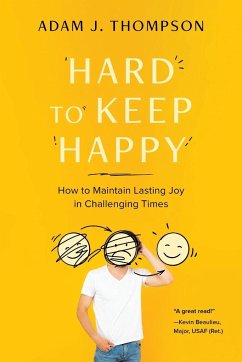 Hard to Keep Happy - Thompson, Adam J