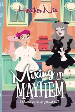 Mixing Up Mayhem - Nix