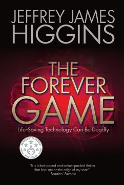The Forever Game - Higgins, Jeffrey James