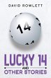 Lucky 14 and Other Stories - Bild 1