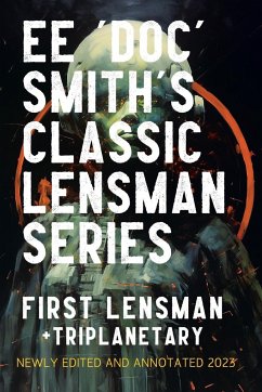 First Lensman - Smith, Edward Elmer 'Doc'