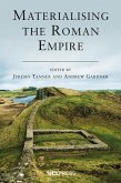 Materialising the Roman Empire (eBook, ePUB)