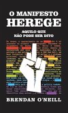 O manifesto herege (eBook, ePUB) O manifesto herege (eBook, ePUB)