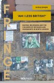 'Am I Less British?' (eBook, ePUB)