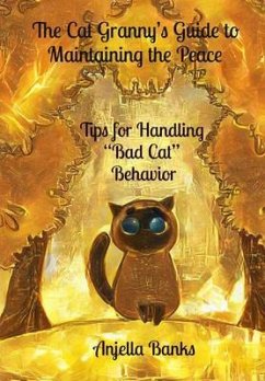 Cover The Cat Granny's Guide to Maintaining the Peace (eBook, ePUB)