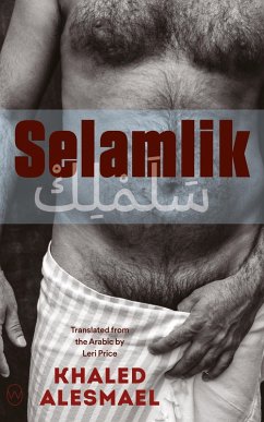 Selamlik (eBook, ePUB) - Alesmael, Khaled