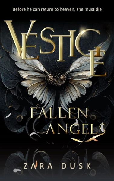 Vestige (Fallen Angels, #1) (eBook, ePUB) Vestige (Fallen Angels, #1) (eBook, ePUB)