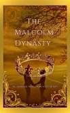 The Malcolm Dynasty (eBook, ePUB)