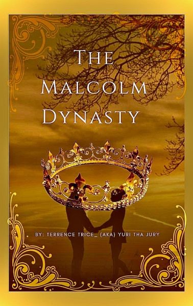 The Malcolm Dynasty (eBook, ePUB) The Malcolm Dynasty (eBook, ePUB)
