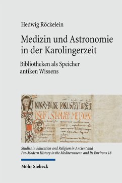 Medizin und Astronomie in der Karolingerzeit (eBook, PDF) - Röckelein, Hedwig