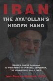 The Ayatollah's Hidden Hand (eBook, ePUB)