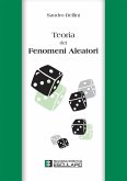 Teoria dei fenomeni aleatori (eBook, ePUB) Teoria dei fenomeni aleatori (eBook, ePUB)