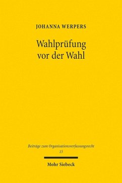 Wahlprüfung vor der Wahl (eBook, PDF) - Werpers, Johanna