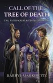 Call of the Tree of Death (eBook, ePUB)