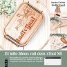 24 tolle Ideen mit dem xTool M1... - Bild 1