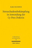 Streuschadensbekämpfung in Anwendung der Cy-Pres-Doktrin (eBook, PDF)