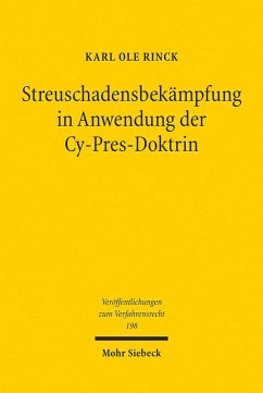 Streuschadensbekämpfung in Anwendung der Cy-Pres-Doktrin (eBook, PDF) - Rinck, Karl Ole