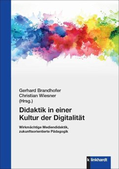 Didaktik in einer Kultur der Digitalität (eBook, PDF)