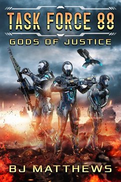 Task Force 88: Gods Of Justice (eBook, ePUB) - Matthews, Bj