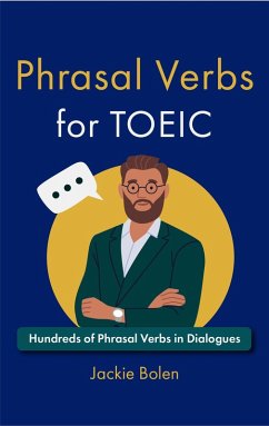 Cover Phrasal Verbs for TOEIC: Hundreds of English Phrasal Verbs in Dialogues (eBook, ePUB)