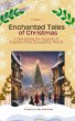 Enchanted Tales of Christmas:... - Bild 1