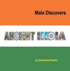 Mala Discovers Ancient India (eBook, ePUB)
