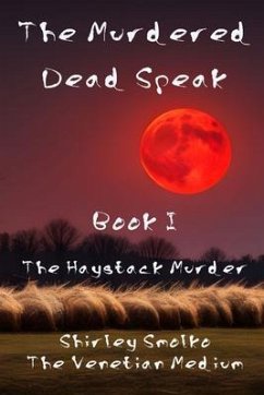 Cover The Murdered Dead Speak: Book I (eBook, ePUB)