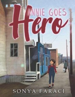 Annie Goes Hero (eBook, ePUB) - Faraci, Sonya