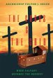 The Cross and the Crib. When Calvary... - Bild 1