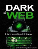 Il Dark Web (eBook, ePUB)