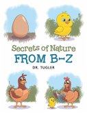 Secrets of Nature from B-Z (eBook, ePUB)