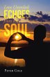 Love Unveiled: Echoes from the Soul... - Bild 1