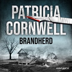 Brandherd (Ein Fall für Kay Scarpetta 9) (MP3-Download) - Cornwell, Patricia