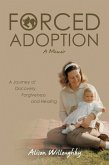 Forced Adoption (eBook, ePUB)