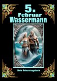 5.Februar, mein Geburtstag (eBook, ePUB)