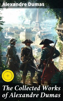 Cover The Collected Works of Alexandre Dumas (eBook, ePUB)