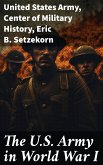 The U.S. Army in World War I (eBook, ePUB)