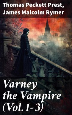 Cover Varney the Vampire (Vol.1-3) (eBook, ePUB)