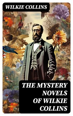 THE MYSTERY NOVELS OF WILKIE COLLINS (eBook, ePUB) - Collins, Wilkie