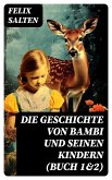 Die Geschichte von Bambi und seinen Kindern (Buch 1&2) (eBook, ePUB)