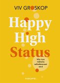 Happy High Status (eBook, PDF)