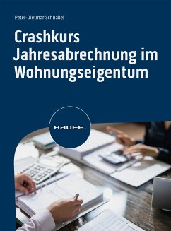 Crashkurs Jahresabrechnung im Wohnungseigentum (eBook, PDF) - Schnabel, Peter-Dietmar