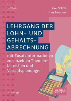 Lehrgang der Lohn- und Gehaltsabrechnung (eBook, PDF) - Scholz, Axel; Tumovec, Ines