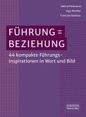 Führung = Beziehung (eBook, ePUB)